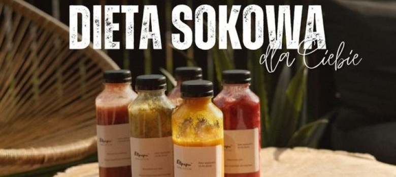 DIETA SOKOWA – oczyszczenie, lepsze samopoczucie i energia!